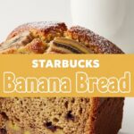 Starbucks Banana Bread