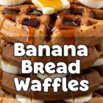 Banana Bread Waffles