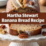 Martha Stewart Banana Bread Recipe