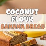 Coconut Flour Banana Bread