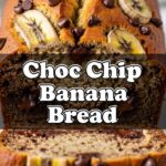 Choc Chip Banana Bread