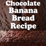 Chocolate Banana Bread Recipe