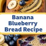 Banana Blueberry Bread Recipe