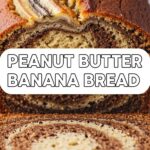 Peanut Butter Banana Bread