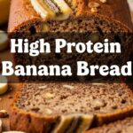 High Protein Banana Bread