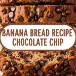 Banana Bread Recipe Chocolate Chip