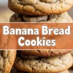 Banana Bread Cookies