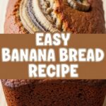 Easy Banana Bread Recipe