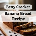 Betty Crocker Banana Bread Recipe