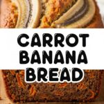 Carrot Banana Bread