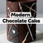 Modern Chocolate Cake