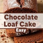 Chocolate Loaf Cake Easy