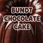 Bundt Chocolate Cake