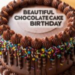 Beautiful Chocolate Cake Birthday