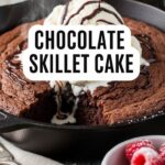 Chocolate Skillet Cake