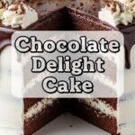 Chocolate Delight Cake