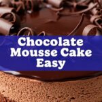 Chocolate Mousse Cake Easy