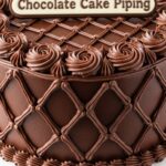 Chocolate Cake Piping