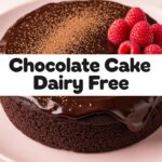 Chocolate Cake Dairy Free