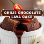 Chilis Chocolate Lava Cake