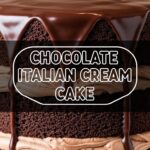 Chocolate Italian Cream Cake