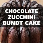 Chocolate Zucchini Bundt Cake
