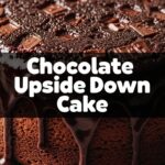 Chocolate Upside Down Cake
