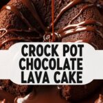 Crock Pot Chocolate Lava Cake
