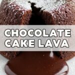 Chocolate Cake Lava