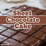 Sheet Chocolate Cake