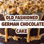 Old Fashioned German Chocolate Cake