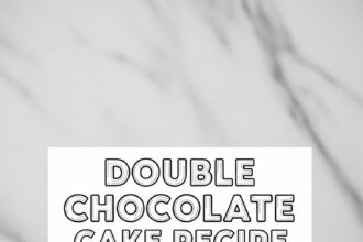 Double Chocolate Cake Recipe