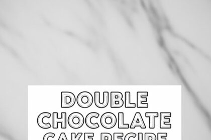 Double Chocolate Cake Recipe