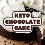 Keto Chocolate Cake