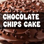 Chocolate Chips Cake