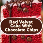 Red Velvet Cake With Chocolate Chips