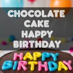 Chocolate Cake Happy Birthday