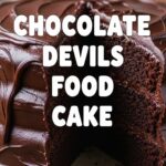 Chocolate Devils Food Cake