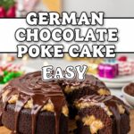 German Chocolate Poke Cake Easy