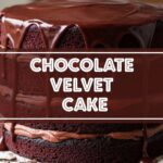 Chocolate Velvet Cake