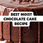 Best Moist Chocolate Cake Recipe