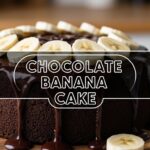 Chocolate Banana Cake