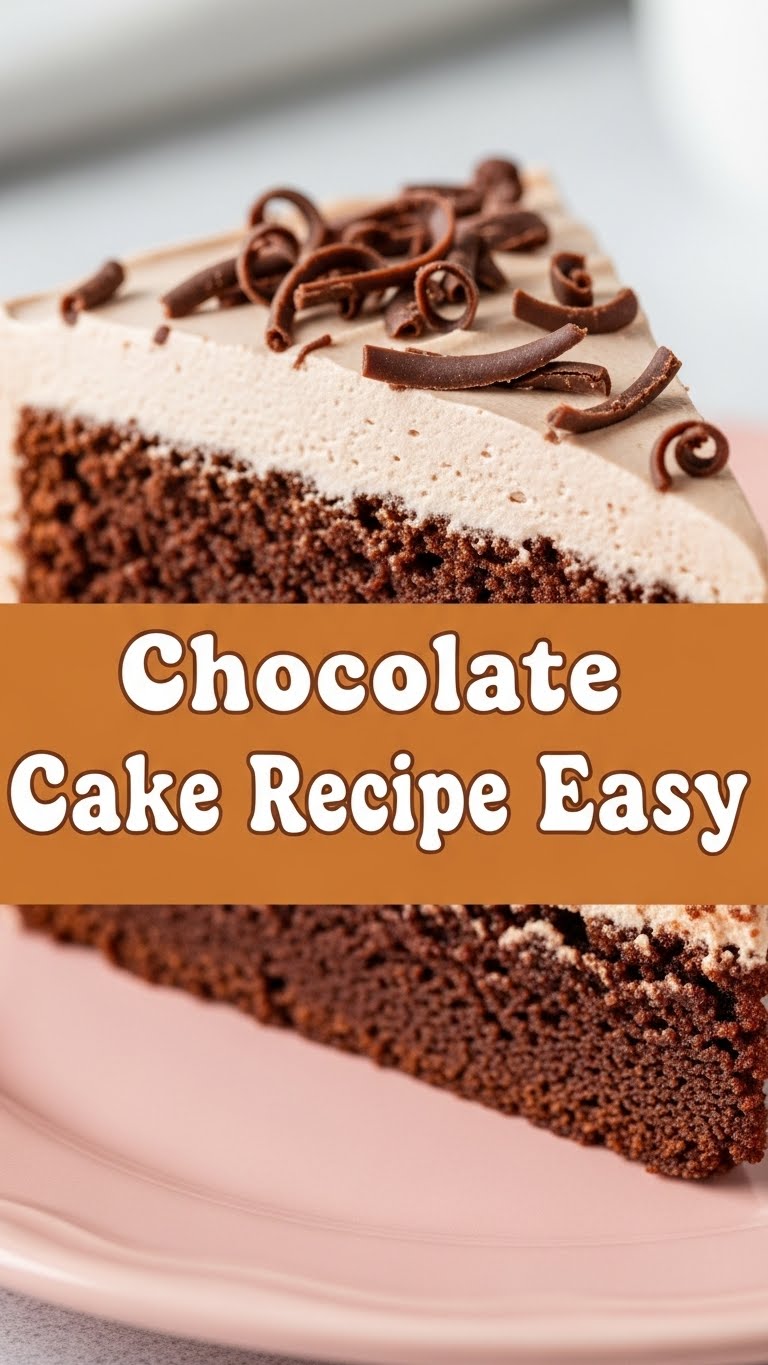 Chocolate Cake Recipe Easy