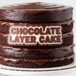 Chocolate Layer Cake