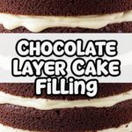 Chocolate Layer Cake Filling