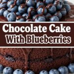Chocolate Cake With Blueberries