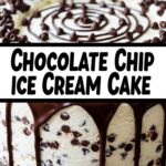 Chocolate Chip Ice Cream Cake