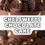 Chelsweets Chocolate Cake