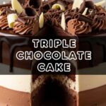 Triple Chocolate Cake