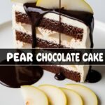 Pear Chocolate Cake